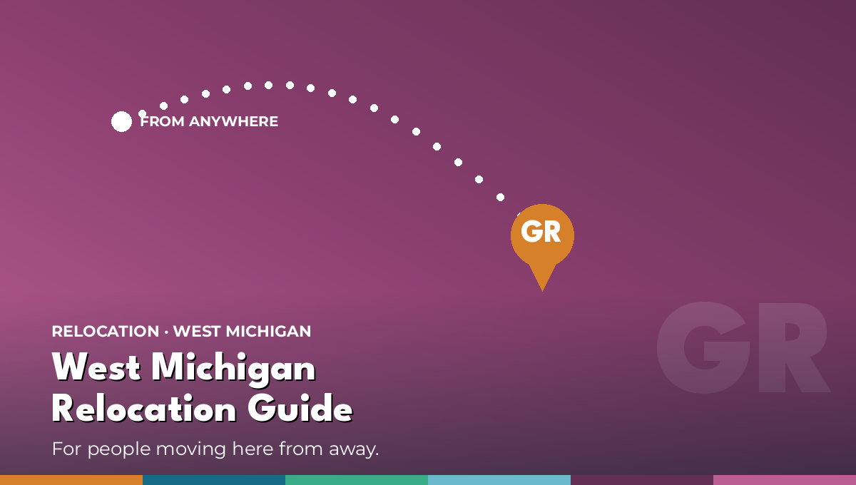 West Michigan Relocation Guide